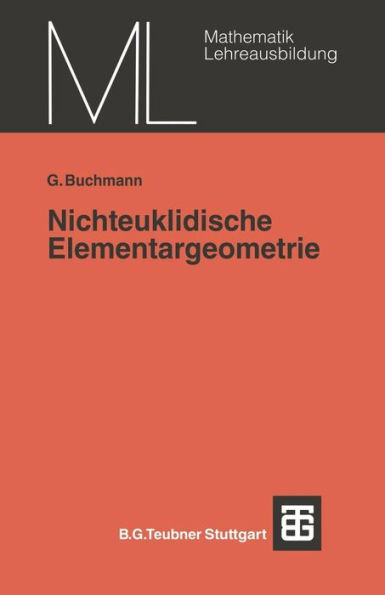 Nichteuklidische Elementargeometrie: Einführung in ein Modell