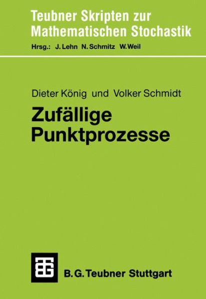 Zufällige Punktprozesse: Eine Einführung mit Anwendungsbeispielen