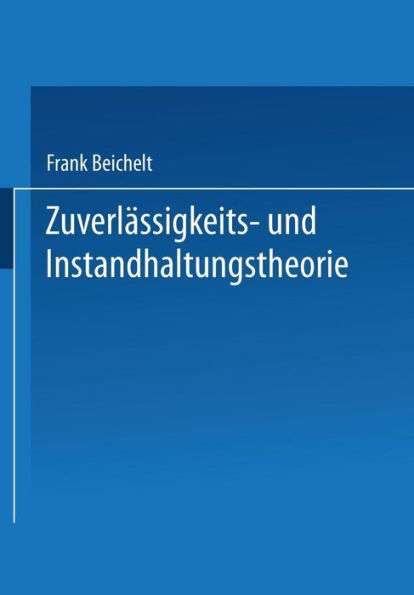 Zuverlässigkeits- und Instandhaltungstheorie