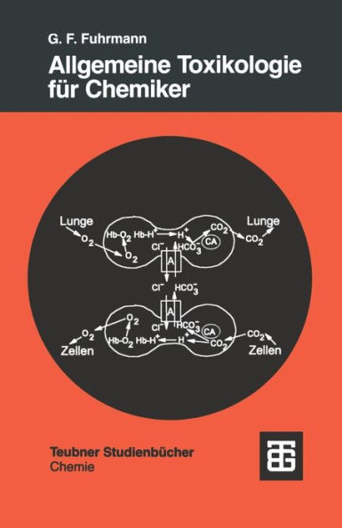 Allgemeine Toxikologie für Chemiker: Einführung in die Theoretische Toxikologie