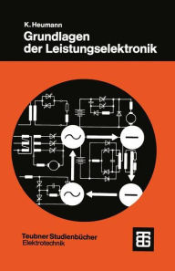 Title: Grundlagen der Leistungselektronik, Author: Klemens Heumann