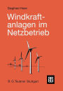 Windkraftanlagen im Netzbetrieb
