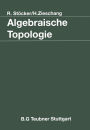 Algebraische Topologie: Eine Einführung