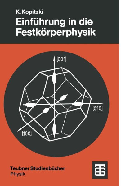 Einführung in die Festkörperphysik