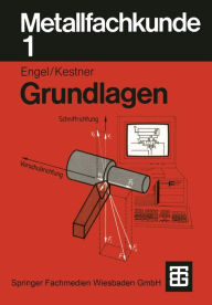 Title: Metallfachkunde 1: Grundlagen, Author: Helmut Engel
