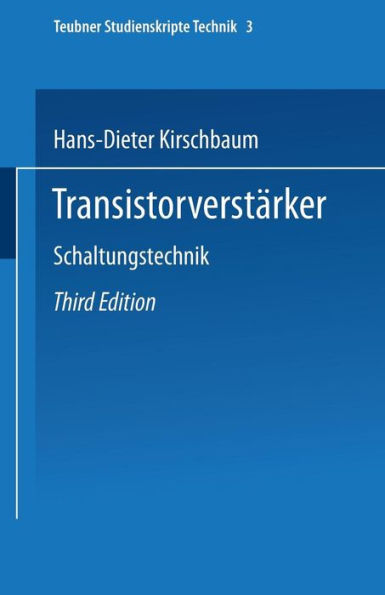 Transistorverstärker: Schaltungstechnik