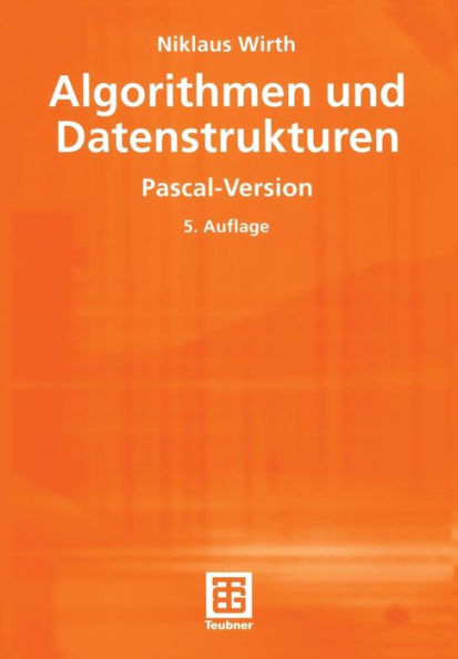 Algorithmen und Datenstrukturen: Pascal-Version