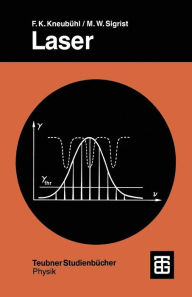 Title: Laser, Author: Fritz Kurt Kneubühl