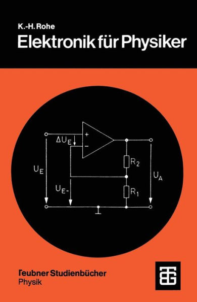 Elektronik für Physiker: Eine Einführung in analoge Grundschaltungen