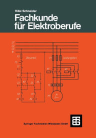 Title: Fachkunde für Elektroberufe, Author: Wilhelm Hille