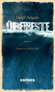Title: Überreste: Roman, Author: Daryll Delgado