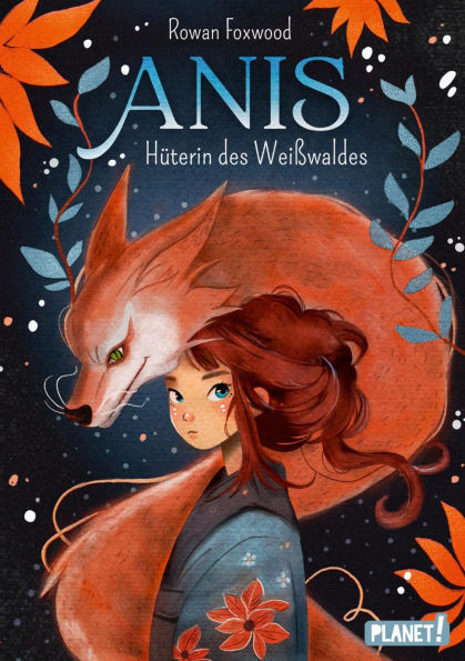 Anis: Hüterin des Weißwaldes mystische Naturgeister-Fantasy