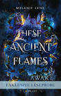 These Ancient Flames 1: Kostenlose XL-Leseprobe zu 