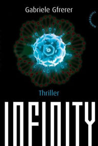 Title: Infinity, Author: Gabriele Gfrerer