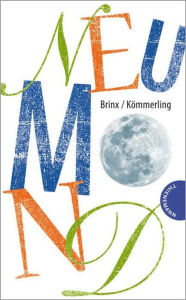 Title: Neumond, Author: Brinx/Kömmerling