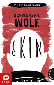 Title: Schwarzer, Wolf, Skin, Author: Marie Hagemann