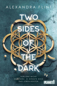 Title: Emerdale 1: Two Sides of the Dark: Romantisch, wild, gefährlich: Mitreißende Romance-Dystopie, Author: Alexandra Flint