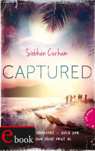 Title: Captured, Author: Siobhan Curham