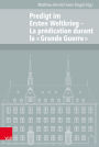 Predigt Im Ersten Weltkrieg: La Predication Durant La Grande Guerre