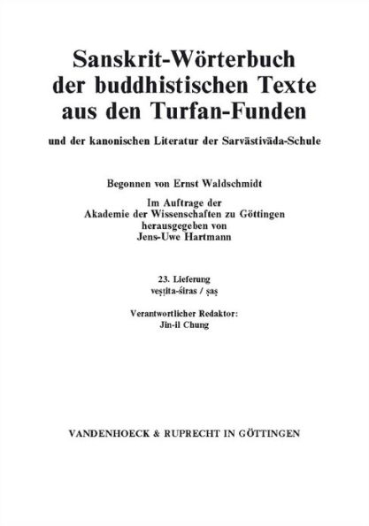 Sanskrit-Worterbuch der buddhistischen Texte aus den Turfan-Funden. Lieferung 23: vestita-siras/sas