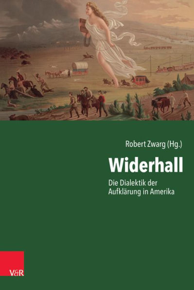 Widerhall: Die Dialektik der Aufklarung in Amerika