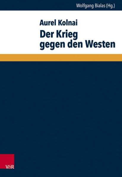 Der Krieg gegen den Westen