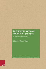 Android ebooks download free pdf The Jewish National Councils 1917-1919: A Selection of Documents