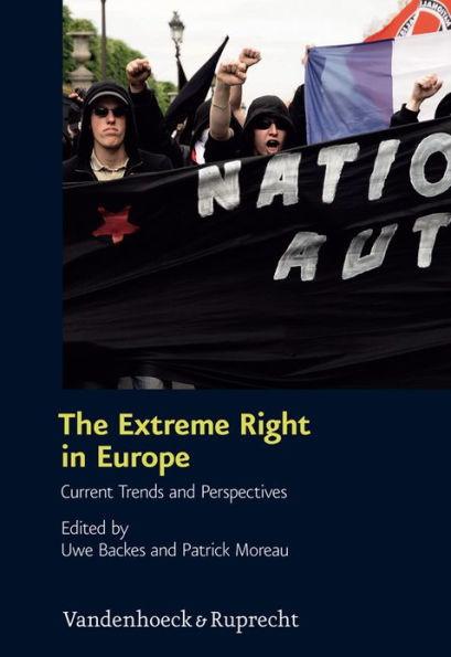 The Extreme Right in Europe: Current Trends and Perspectives