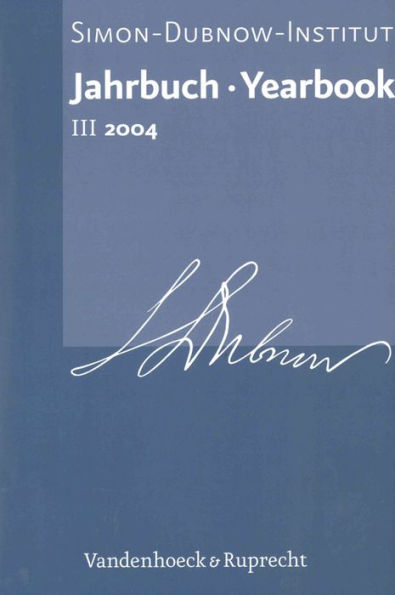 Jahrbuch des Simon-Dubnow-Instituts / Simon Dubnow Institute Yearbook III/2004