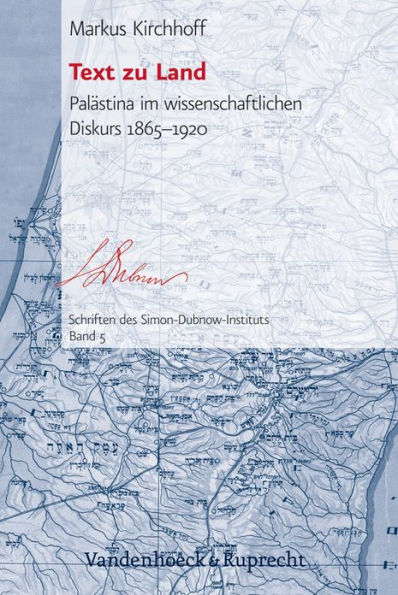 Text zu Land: Palastina im wissenschaftlichen Diskurs 1865-1920
