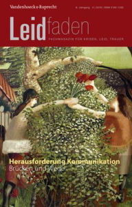 Title: Herausforderung Kommunikation. Brucken und Wege: Leidfaden 2019, Heft 2, Author: Stefanie Becker