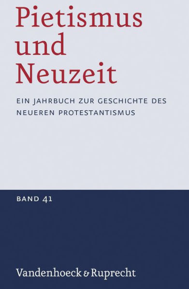 Pietismus und Neuzeit Band 41 - 2015