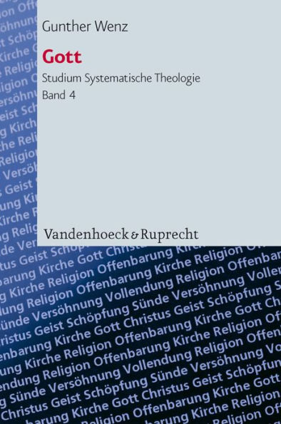 Gott: Implizite Voraussetzungen christlicher Theologie