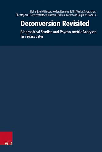 Deconversion Revisited: Biographical Studies and Psycho-metric Analyses Ten Years Later