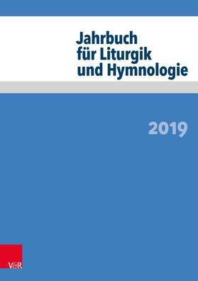 Jahrbuch fur Liturgik und Hymnologie: 2019