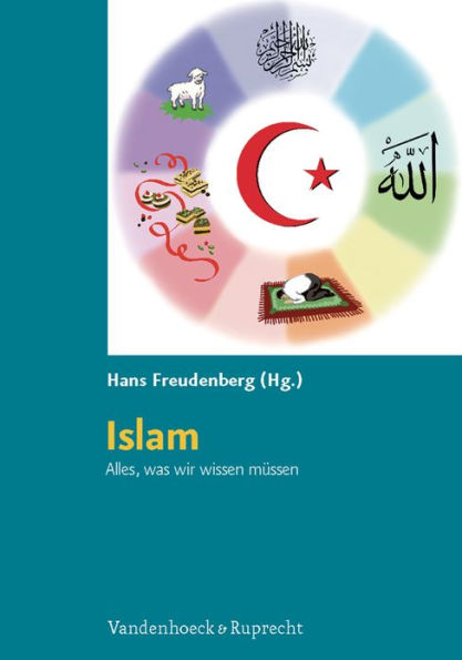 Islam. Alles, was wir wissen mussen: Kopiervorlagen fur die Grundschule