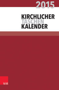 Title: Kirchlicher Taschenkalender: 2015, Author: Arndt Ruprecht