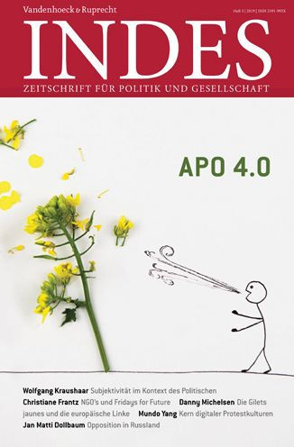 Alternative Politische Organisation - APO 4.0?: Indes. Zeitschrift fur Politik und Gesellschaft 2019, Heft 03