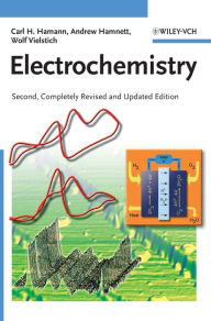 Title: Electrochemistry / Edition 2, Author: Carl H. Hamann