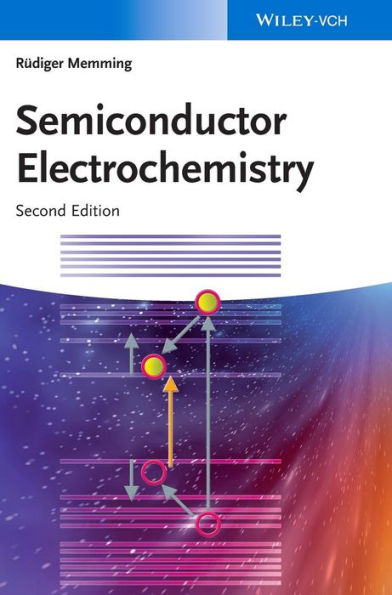 Semiconductor Electrochemistry / Edition 2
