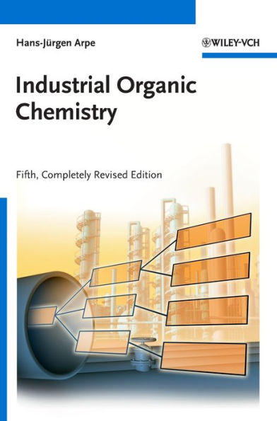 Industrial Organic Chemistry / Edition 5