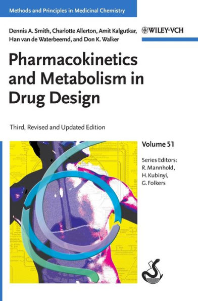 Pharmacokinetics and Metabolism in Drug Design / Edition 3