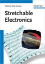 Stretchable Electronics / Edition 1