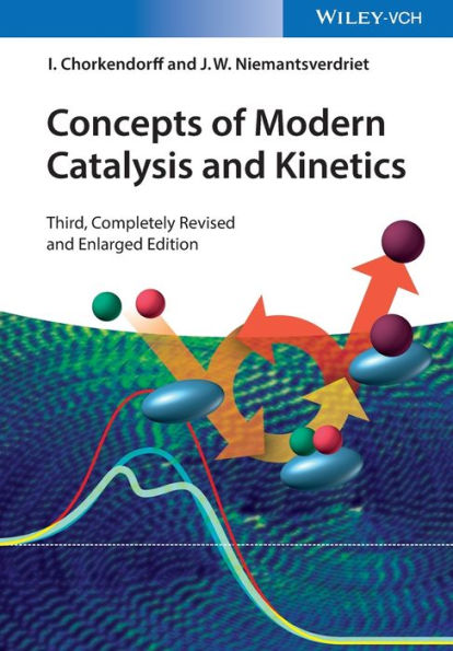 Concepts of Modern Catalysis and Kinetics / Edition 3