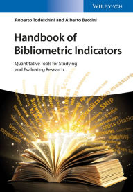 Handbook of Bibliometric Indices