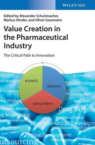 German textbook download Value Creation in the Pharmaceutical Industry: The Critical Path to Innovation 9783527339136 FB2 MOBI PDB (English Edition)