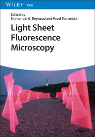 Title: Light Sheet Fluorescence Microscopy, Author: Emmanuel G. Reynaud