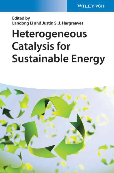 Heterogeneous Catalysis for Sustainable Energy
