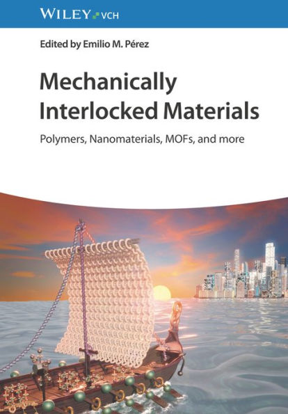 Mechanically Interlocked Materials: Polymers, Nanomaterials, MOFs and more