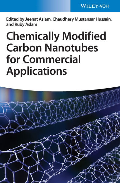Chemically Modified Carbon Nanotubes for Commercial Applications
